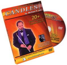 MICHAEL LAIR - CANDLES! DVD