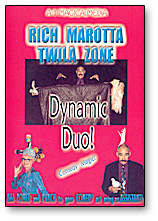 DYNAMIC DUO - Rich Marotta and Twila Zone - DVD