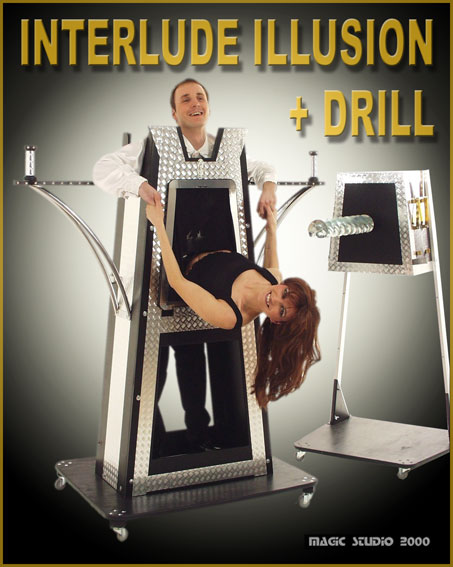 INTERLUDE ILLUSION + DRILL