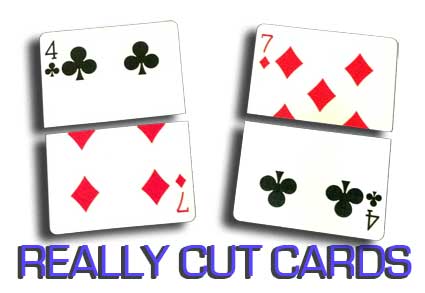 REALLY CUT CARDS
