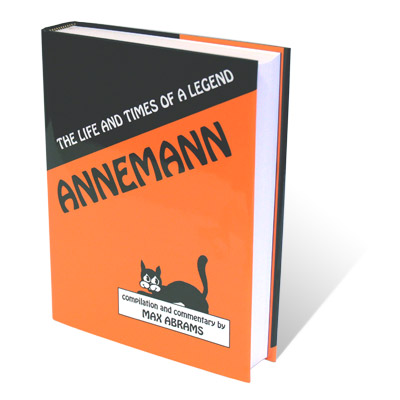 Annemann: The Life And Times Of A Legend