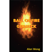 Ball of Fire by Alan Wong - Trick