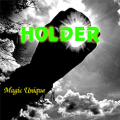 Holder by Magic Unique - Video DOWNLOAD