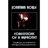 Confessions of a Hypnotist by Jonathan Royle - ebook DOWNLOAD