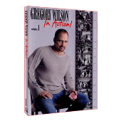 Gregory Wilson In Action Volume 1 by Gregory Wilson video DOWNLOAD