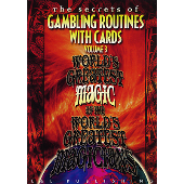 Gambling Routines With Cards Vol. 3 (World's Greatest)