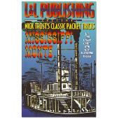 Nick Trost's Classic Packet Tricks -  Mississippi Monte - Trick