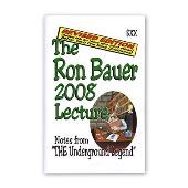 Ron Bauer 2008 Lecture Notes (Revised Edition)