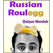 Russian Roulegg by Quique Marduk - Trick